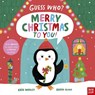 Guess Who? Merry Christmas to You! - Katie Woolley - 9781805133896