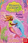 Mermaid Academy: Aurora and Jewel - Julie Sykes ; Linda Chapman - 9781805134527
