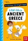 British Museum: So You Think You've Got It Bad? A Kid's Life in Ancient Greece - Chae Strathie - 9781805137313