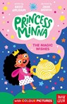Princess Minna: The Magic Wishes - Kirsty Applebaum - 9781805139294