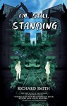 I'm Still Standing - Richard Smith - 9781805143062