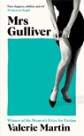 Mrs Gulliver - Valerie Martin - 9781805220480