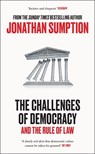 The Challenges of Democracy - Jonathan Sumption - 9781805222507