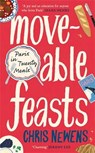 Moveable Feasts - Chris Newens - 9781805224204
