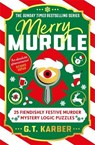 Merry Murdle: THE SUNDAY TIMES BESTSELLING SERIES - G. T. Karber - 9781805226130