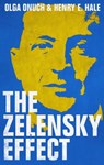 The Zelensky Effect - Olga Onuch ; Henry E. Hale - 9781805260387