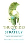 Thucydides on Strategy - Athanasios G. Platias ; Constantinos Koliopoulos - 9781805264460