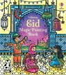 Eid Magic Painting Book - Usborne - 9781805312857