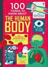 Frith, A: 100 Things to Know about the Human Body - Alex Frith ; Minna Lacey ; Matthew Oldham ; Jonathan Melmoth - 9781805319207
