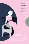 Journey by Moonlight - Antal (Author) Szerb - 9781805330240