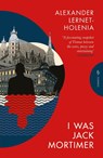 I Was Jack Mortimer - Alexander (Author) Lernet-Holenia - 9781805330370