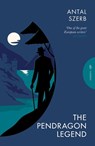 The Pendragon Legend - Antal (Author) Szerb - 9781805330660