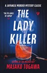 The Lady Killer - Masako Togawa - 9781805335160