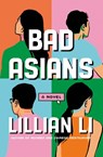 Bad Asians - Lillian Li - 9781805337775