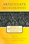 Articulate Necrographies - Anastasios Panagiotopoulos ; Diana Espirito Santo - 9781805397458