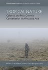 Tropical Nature - Guillaume Blanc ; Mathieu Guerin ; Gregory Quenet - 9781805398912