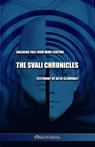 The Svali Chronicles - Breaking free from mind control: Testimony of an ex-illuminati - Svali - 9781805401087