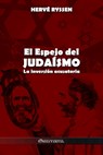 El Espejo del Judaísmo: La inversión acusatoria - Hervé Ryssen - 9781805402121