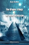 The Origins trilogy I - The Great Cataclysm: In those days lived Isis and Osiris - Albert Slosman - 9781805402367