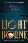 Lightborne - Hesse Phillips - 9781805460398