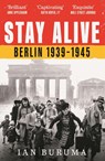 Stay Alive - Ian Buruma - 9781805462910