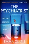 The Psychiatrist - Emma Curtis - 9781805463573