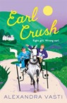 Earl Crush - Alexandra Vasti - 9781805464006