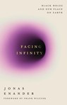 Facing Infinity - Jonas Enander - 9781805464679