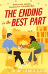 The Ending is the Best Part - Lamia Zain - 9781805464976