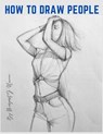 How to Draw People - Margaret J. Newman - 9781805472902