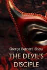 The Devil's Disciple, by George Bernard Shaw - George Bernard Shaw - 9781805473350