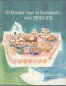 133 Quicker Ways To Homemade, With Bisquick - Betty Crocker - 9781805473459