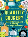 Quantity Cookery - Lenore Richards - 9781805474852