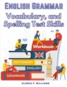 English Grammar - Gloria F. Williams - 9781805477846