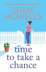 Time to Take a Chance - Debbie Howells - 9781805492412