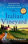 The Italian Vineyard - Anita Chapman - 9781805500025