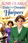 Duty and Dreams at Harpers - Rosie Clarke - 9781805575238