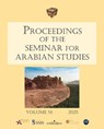 Proceedings of the Seminar for Arabian Studies Volume 54 2025 - Silvia Lischi - 9781805830603
