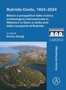Butrinto Cento, 1924–2024 - Enrico (Associate Professor of Methodology and Landscape Archaeology Giorgi - 9781805832966