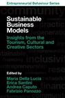 Sustainable Business Models - Maria Della (University of Trento Lucia ; Erica (University of Trento Santini ; Andrea (University of Trento Caputo - 9781805926740
