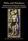 Wills and Windows - Richard Marks ; Christian Steer - 9781805966548