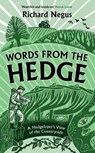 Words from the Hedge - Richard Negus - 9781806770052