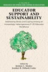 Educator Support and Sustainability - Kristen C. (The University of Texas at Austin Mosley ; Jendayi B. (Hofstra University Dillard-Cooke - 9781806864683