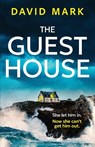 The Guest House - David Mark - 9781807470197