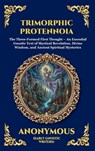 Trimorphic Protennoia - Anonymous (Early Gnostic Writers) - 9781807525736