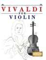 Vivaldi for Violin - E. C. Masterworks - 9781807562328