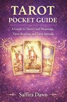 Tarot Pocket Guide - Saffira Dawn - 9781807650391
