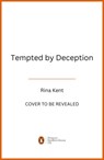 Tempted by Deception - Rina Kent - 9781807830236