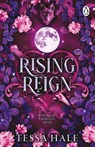 Rising Reign - Tessa Hale - 9781807830533