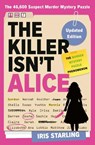 The Killer Isn't Alice - Iris Starling - 9781807845827
